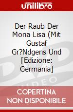 Der Raub Der Mona Lisa (Mit Gustaf Gr?Ndgens Und [Edizione: Germania] dvd