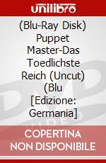 (Blu-Ray Disk) Puppet Master-Das Toedlichste Reich (Uncut) (Blu [Edizione: Germania] brd