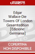 Edgar Wallace-Die Towers Of London Gesamtedition [Edizione: Germania] dvd