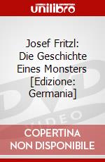 Josef Fritzl: Die Geschichte Eines Monsters [Edizione: Germania] dvd