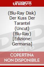 (Blu-Ray Disk) Der Kuss Der Tarantel (Uncut) (Blu-Ray) [Edizione: Germania] brd