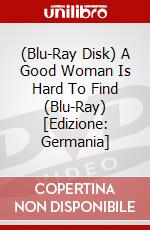 (Blu-Ray Disk) A Good Woman Is Hard To Find (Blu-Ray) [Edizione: Germania] brd