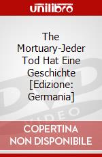 The Mortuary-Jeder Tod Hat Eine Geschichte [Edizione: Germania] dvd
