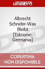 Albrecht Schnider-Was Bleibt [Edizione: Germania] dvd