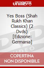 Yes Boss (Shah Rukh Khan Classics) (2 Dvds) [Edizione: Germania] dvd
