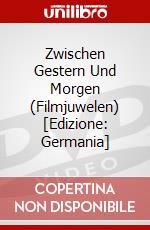 Zwischen Gestern Und Morgen (Filmjuwelen) [Edizione: Germania] dvd