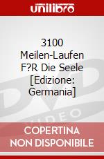 3100 Meilen-Laufen F?R Die Seele [Edizione: Germania] dvd
