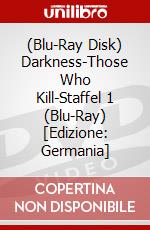 (Blu-Ray Disk) Darkness-Those Who Kill-Staffel 1 (Blu-Ray) [Edizione: Germania] brd