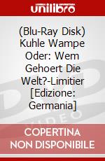 (Blu-Ray Disk) Kuhle Wampe Oder: Wem Gehoert Die Welt?-Limitier [Edizione: Germania] brd