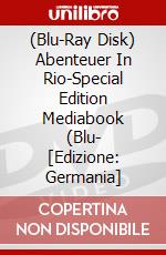 (Blu-Ray Disk) Abenteuer In Rio-Special Edition Mediabook (Blu- [Edizione: Germania] brd