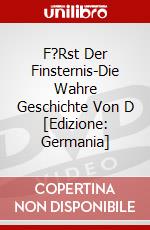 F?Rst Der Finsternis-Die Wahre Geschichte Von D [Edizione: Germania] dvd