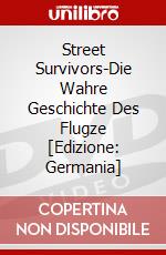 Street Survivors-Die Wahre Geschichte Des Flugze [Edizione: Germania] dvd
