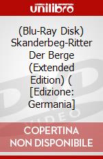 (Blu-Ray Disk) Skanderbeg-Ritter Der Berge (Extended Edition) ( [Edizione: Germania] brd