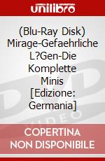 (Blu-Ray Disk) Mirage-Gefaehrliche L?Gen-Die Komplette Minis [Edizione: Germania] brd