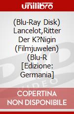 (Blu-Ray Disk) Lancelot,Ritter Der K?Nigin (Filmjuwelen) (Blu-R [Edizione: Germania] brd
