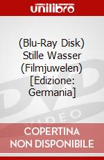 (Blu-Ray Disk) Stille Wasser (Filmjuwelen) [Edizione: Germania] brd