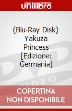(Blu-Ray Disk) Yakuza Princess [Edizione: Germania] brd