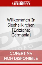 Willkommen In Siegheilkirchen [Edizione: Germania] dvd