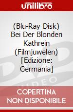 (Blu-Ray Disk) Bei Der Blonden Kathrein (Filmjuwelen) [Edizione: Germania] brd