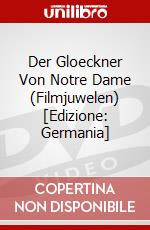 Der Gloeckner Von Notre Dame (Filmjuwelen) [Edizione: Germania] dvd