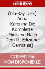 (Blu-Ray Disk) Anna Karenina-Die Komplette Miniserie Nach Dem R [Edizione: Germania] brd