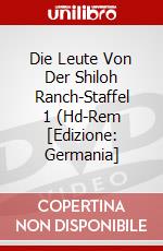Die Leute Von Der Shiloh Ranch-Staffel 1 (Hd-Rem [Edizione: Germania] dvd