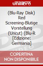 (Blu-Ray Disk) Red Screening-Blutige Vorstellung (Uncut) (Blu-R [Edizione: Germania] brd