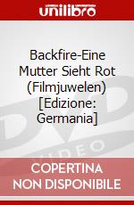 Backfire-Eine Mutter Sieht Rot (Filmjuwelen) [Edizione: Germania] dvd