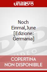 Noch Einmal,June [Edizione: Germania] dvd