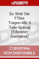 So Weit Die F?Sse Tragen-Alle 6 Teile-Special [Edizione: Germania] dvd