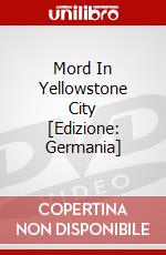 Mord In Yellowstone City [Edizione: Germania] dvd
