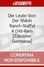 Die Leute Von Der Shiloh Ranch-Staffel 4 (Hd-Rem [Edizione: Germania] dvd