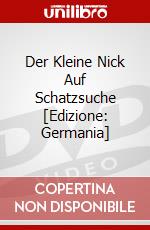Der Kleine Nick Auf Schatzsuche [Edizione: Germania] dvd