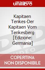 Kapitaen Tenkes-Der Kapitaen Vom Tenkesberg [Edizione: Germania] dvd