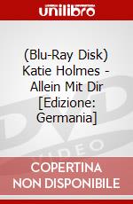 (Blu-Ray Disk) Katie Holmes - Allein Mit Dir [Edizione: Germania] brd