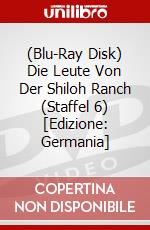 (Blu-Ray Disk) Die Leute Von Der Shiloh Ranch (Staffel 6) [Edizione: Germania] brd