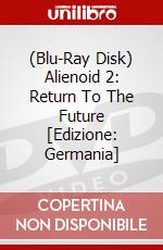 (Blu-Ray Disk) Alienoid 2: Return To The Future [Edizione: Germania] brd