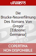 Die Brucke-Neuverfilmung Des Romans Von Gregor [Edizione: Germania] dvd