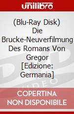 (Blu-Ray Disk) Die Brucke-Neuverfilmung Des Romans Von Gregor [Edizione: Germania] brd