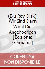 (Blu-Ray Disk) Wir Sind Dann Wohl Die Angehoerigen [Edizione: Germania] brd