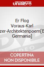 Er Flog Voraus-Karl Schwanzer-Architektenpoem[Edizione: Germania] dvd