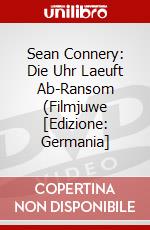 Sean Connery: Die Uhr Laeuft Ab-Ransom (Filmjuwe [Edizione: Germania] dvd