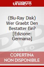 (Blu-Ray Disk) Wer Graebt Den Bestatter Ein? [Edizione: Germania] brd