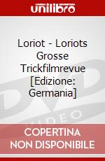 Loriot - Loriots Grosse Trickfilmrevue [Edizione: Germania] dvd