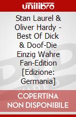 Stan Laurel & Oliver Hardy - Best Of Dick & Doof-Die Einzig Wahre Fan-Edition [Edizione: Germania] dvd