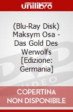 (Blu-Ray Disk) Maksym Osa - Das Gold Des Werwolfs [Edizione: Germania] brd
