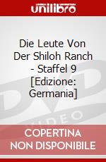 Die Leute Von Der Shiloh Ranch - Staffel 9 [Edizione: Germania] dvd