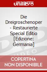 Die Dreigroschenoper - Restaurierte Special Editio [Edizione: Germania] dvd