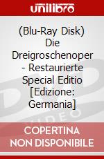 (Blu-Ray Disk) Die Dreigroschenoper - Restaurierte Special Editio [Edizione: Germania] brd