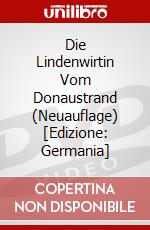 Die Lindenwirtin Vom Donaustrand (Neuauflage) [Edizione: Germania] dvd